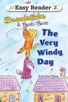 Breadsticks & Bow-Bow 3 - The Very Windy Day