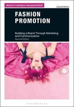 Fashion Promotion Building a Brand Through Marketing and Communication Basics Fashion Management