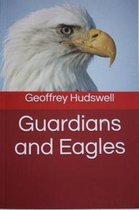 Guardians and Eagles