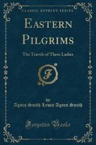 Eastern Pilgrims