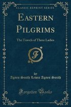 Eastern Pilgrims