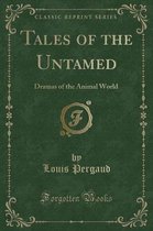Tales of the Untamed
