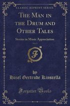 The Man in the Drum and Other Tales, Vol. 2