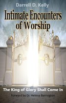 Intimate Encounters of Worship