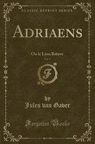 Adriaens, Vol. 1