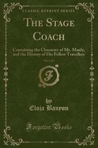 The Stage Coach, Vol. 2 of 3