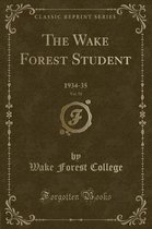 The Wake Forest Student, Vol. 50