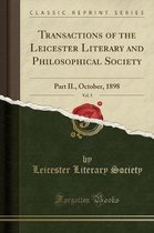 Transactions of the Leicester Literary and Philosophical Society, Vol. 5