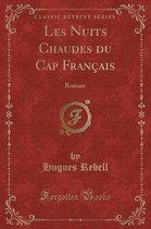 Les Nuits Chaudes Du Cap Francais