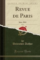 Revue de Paris, Vol. 6