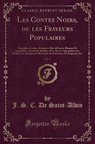 Les Contes Noirs, Ou Les Frayeurs Populaires, Vol. 2