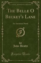 The Belle O Becket's Lane