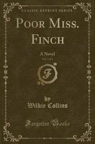 Poor Miss. Finch, Vol. 1 of 2