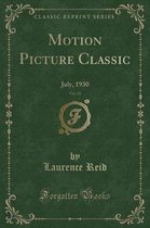 Motion Picture Classic, Vol. 31