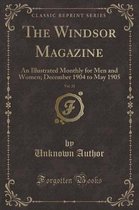 The Windsor Magazine, Vol. 21