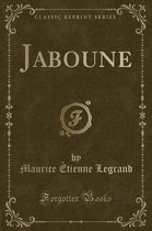 Jaboune (Classic Reprint)