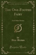 The One-Footed Fairy