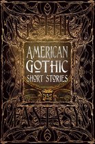 Gothic Fantasy - American Gothic Short Stories