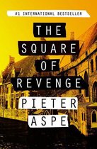 The Pieter Van In Mysteries - The Square of Revenge