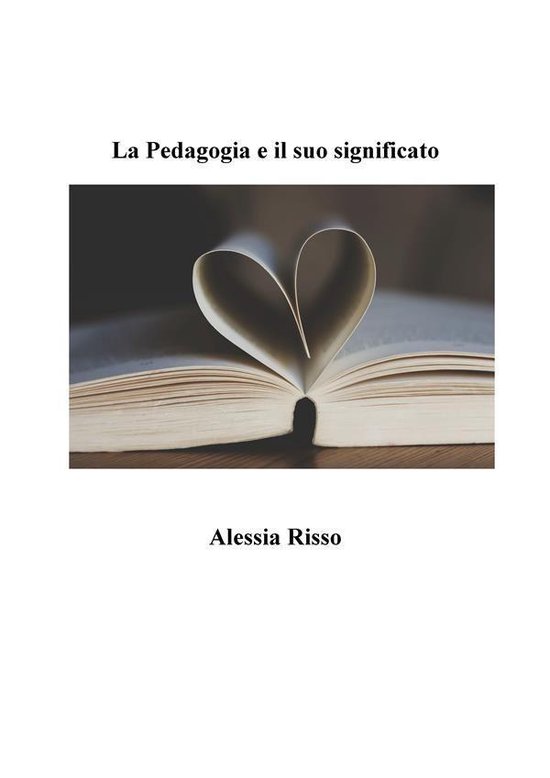 La pedagogia e il suo significato - cover