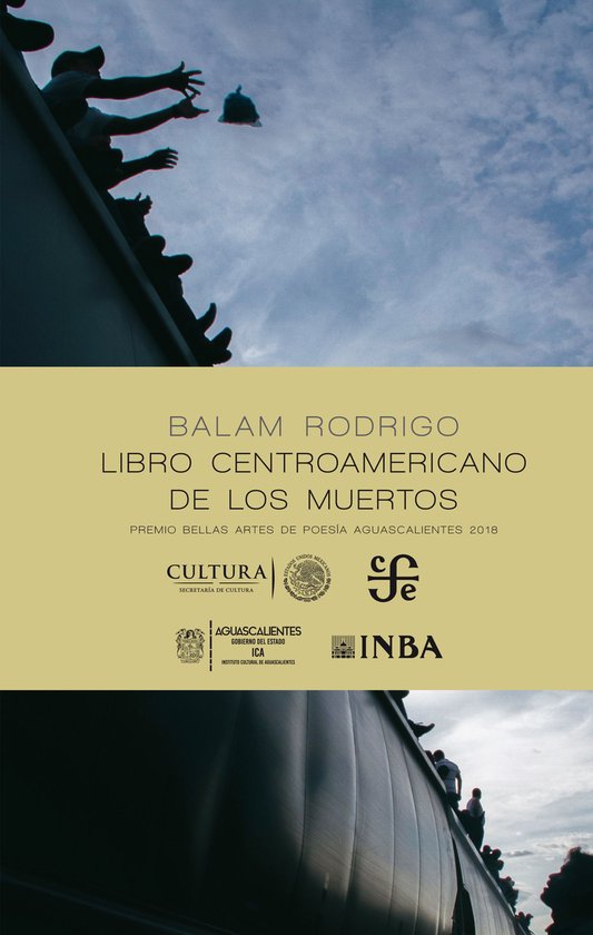 Poesía - Libro centroamericano de los muertos (ebook), Rodrigo Balam ...