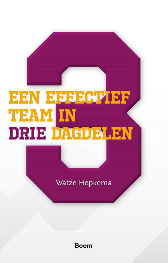 Een effectief team in drie dagdelen - cover