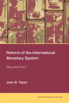 Karl Brunner Distinguished Lecture Series - Reform of the International Monetary System