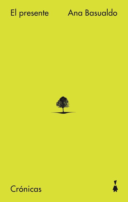 El presente. Crónicas - cover