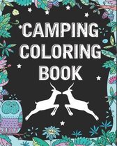 Camping Coloring Book: Happy Camper Activity Book for Road Trips in the RV - Coloring Book for Boys & Girls - A Fun Kid Workbook Game For Lea