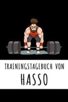 Trainingstagebuch von Hasso: Personalisierter Tagesplaner f�r dein Fitness- und Krafttraining im Fitnessstudio oder Zuhause