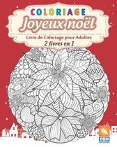 Coloriage - Joyeux noel - 2 livres en 1