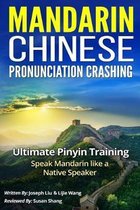 Mandarin Chinese Pronunciation Crashing