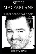 Seth MacFarlane Calm Coloring Book