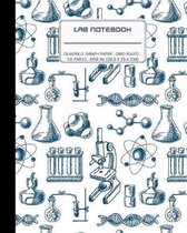 Lab Notebook: Quadrille Graph Paper: Laboratory Logbook for Scientific Experiment Research / Chemistry and Biology Perfect for Scien