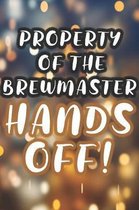 Property of the Brewmaster: 90 Pages of Home Brew Cookbook Recipe Space!
