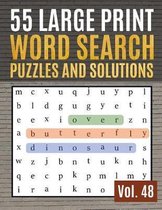 55 Large Print Word Search Puzzles and Solutions
