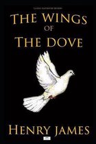 The Wings of the Dove (Classic Illustrated Edition)