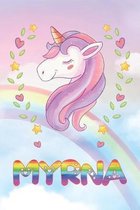 Myrna: Myrna Unicorn Notebook Rainbow Journal 6x9 Personalized Customized Gift For Someones Surname Or First Name is Myrna