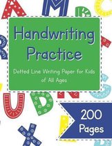 Handwriting Practice Dotted Line Writing Paper for Kids of All Ages