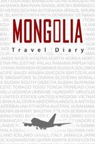 Mongolia Travel Diary