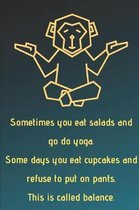 Yoga Journal: Notebook, journal, diary for yoga, mindfulness, and meditation practice.