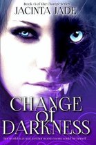 Change of Darkness
