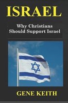 Israel: Why Christians Should Support Israel