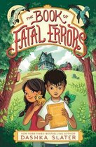 Book of Fatal Errors, The 1 The Feylawn Chronicles