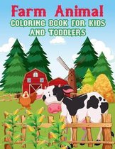 Farm Animals Coloring Book for kids and Toddlers