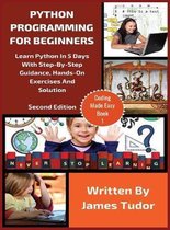 Coding Made Easy- Python Programming For Beginners