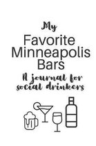 My Favorite Minneapolis Bars: A journal for social drinkers