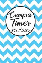 Campus Timer 2019/2020: Campustimer 2019 2020 - Studienplaner A5, Semesterkalender f�r Uni Studenten