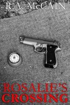 Rosalie's Crossing