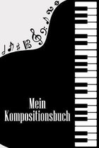 Mein Kompositionsbuch: Noten-Heft DIN-A5 mit 100 Seiten leerer Notenzeilen zum Notieren von Melodien und Noten f�r Komponistinnen, Komponiste